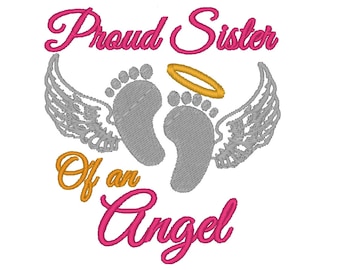 Proud Sister of an Angel. INSTANT DOWNLOAD. Machine Embroidery Design Digitized File 4x4 5x7