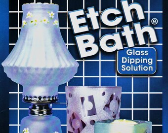 Etch Bath Glass Dipping Solution Book 1999 Glass Etching & Painting Instructions and Technique OOP Publication Holiday Gift Making