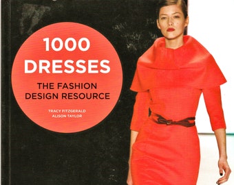 1000 Dresses The Fashion Design Resouce Book Edited by Fitzgerald & Taylor 2014 FREE SHIP