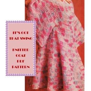 Digital Download MOD Era Knitted Swing Coat Pattern - Fun Vintage Light Knit Coat for Spring PDF Pattern Knitting Supplies Craft Supplies