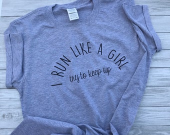 run like a girl t shirt