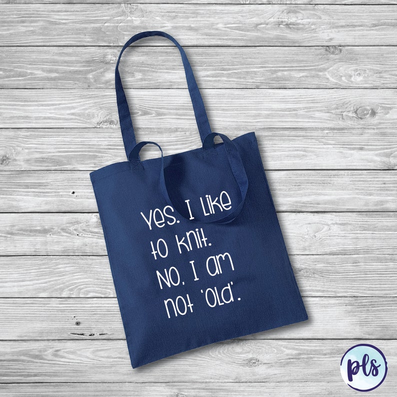 Yes No I like to knit I am not old Cotton Tote Bag \\\\