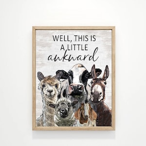 Animal Gang Funny Bathroom Wall Art Awkward | Farmhouse Bathroom Cow Goat Sheep Llama Herd Wall Decor | Print, Framed Print or Canvas Sign