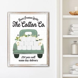Light Green Cotton Co Truck Bathroom Wall Art, 25 Cents Per Roll Delivery Bath Room Wall Decor | Print, Framed Print or Canvas Sign