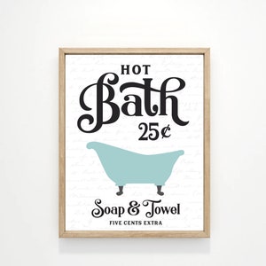 Hot Bath 25 Cents Blue Bathtub Bathroom Wall Art | Clawfoot Tub Bathroom Wall Decor | Vintage Bathroom | Print, Framed Print or Canvas Sign
