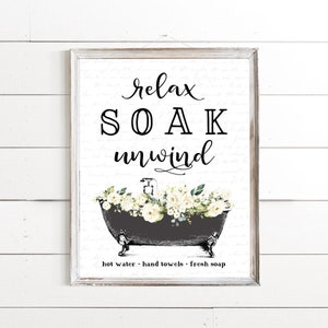 Black Relax Soak Unwind Floral Clawfoot Bathroom Wall Art | Farmhouse Bathroom Wall Decor | Available as Print, Framed Print or Canvas Sign