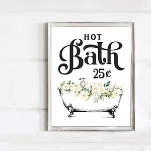 Hot Bath 25 Cents White Bathtub w/ White Floral Bathroom Wall Art | Vintage Bathroom Wall Decor | Print, Framed Print, Canvas Sign
