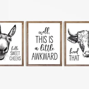 Set of 3 Funny Bathroom Art Donkey Awkward Cow Bathroom Wall Decor | Farmhouse Bathroom Animals | Print, Framed Print or Canvas Sign