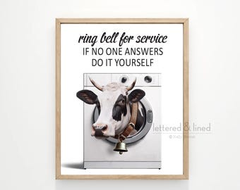 Funny Cow Laundry Room Print, Farmhouse Animal Art