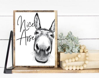 Nice Arse Custom Bathroom Wall Art Decor, Funny Donkey Nice Ass Bathroom Wall Art, Humor Animal Mule | Print, Framed Print, Canvas Sign