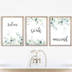 Set of 3 Relax Soak Unwind Eucalyptus Bathroom Wall Art | Vintage Bathroom Wall Decor | Spa Decor |  Print, Framed Print or Canvas Sign