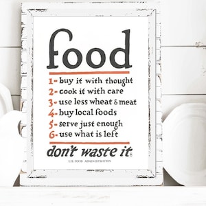 Food Don't Waste It 1917 Wall Decor | Historic Kitchen Art | Available as Print, Framed Print or Wrapped Gallery Canvas Sign