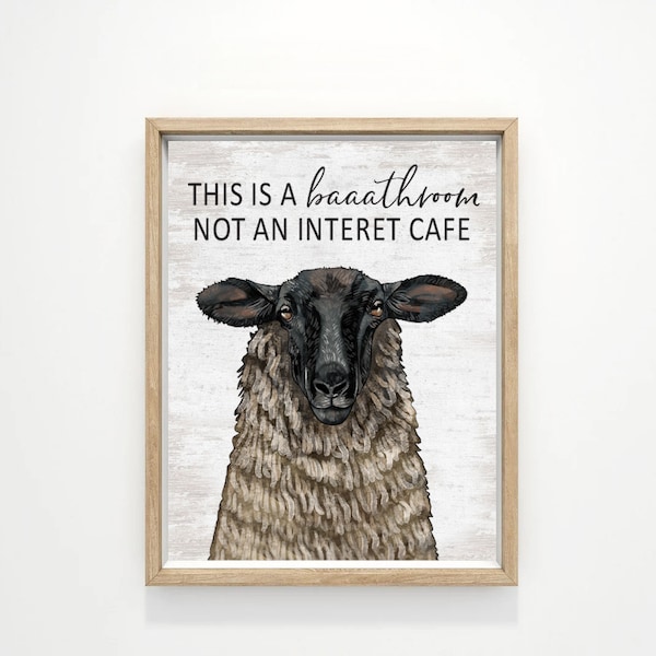 This Is a Baaathroom Not An Internet Cafe Sheep Funny Bathroom Art, Humor Kids Boys Girls Bath Room Decor | Print, Framed Print, Canvas Sign