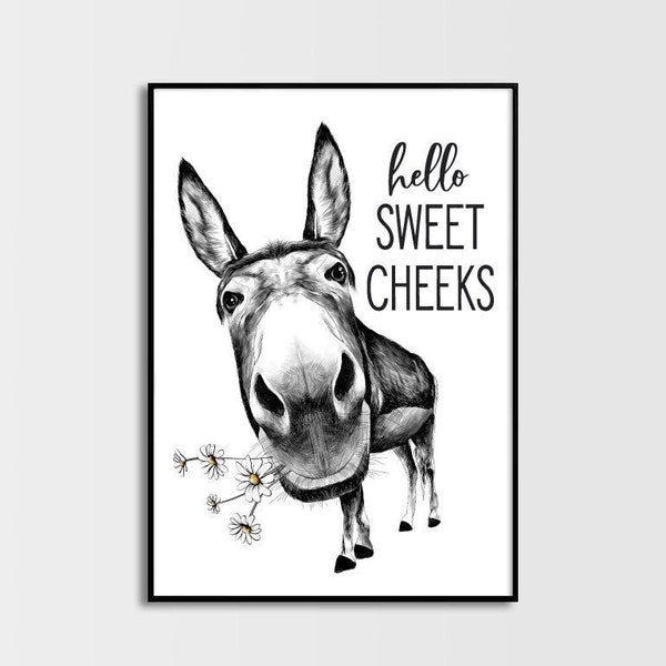 Hello Sweet Cheeks Donkey Body Daisies Funny Bathroom Wall Art | Humor Bathroom Wall Decor | Available as Print, Framed Print or Canvas Sign