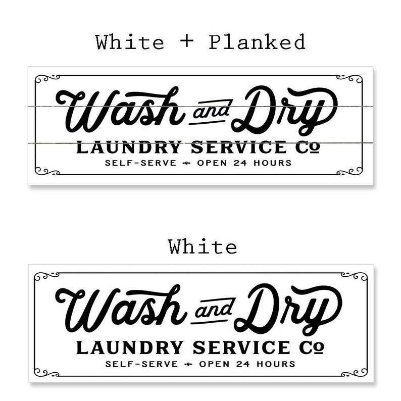 Wash and Dry Laundry Service Co Sign - Lettered & Lined
