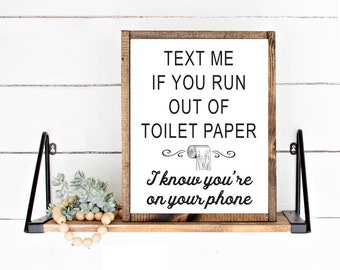 Wyślij mi SMS-a, jeśli skończy Ci się papier toaletowy Zabawna sztuka ścienna do łazienki, TP dla dzieci, chłopców i dziewcząt, humorystyczny wystrój łazienki | Wydruk, wydruk w ramie lub znak na płótnie