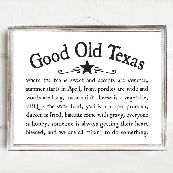 Décoration murale Good Old Texas | Citation sur l'énonciation du Texas | Art du Texas pour toujours | Impression, impression encadrée ou enseigne sur toile