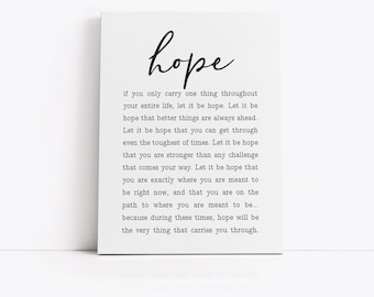 Hope Quote Wall Decor | Home Living Room Art | Hopeful Gift for Gifting | Print, Framed Print or Canvas Sign