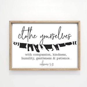 Laundry Wall Decor Art | Clothe Yourselves with Compassion Bible Verse | Farmhouse Laundry Room | Print, Framed Print or Wrapped Canvas Sign