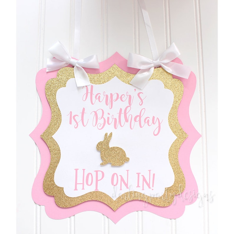 Pink and Gold Some Bunny Is One Birthday Party Bunny Welcome Sign Door Sign