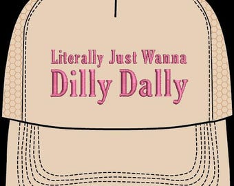 Dilly Dally Expert Hat