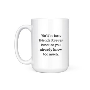 Best Friends Forever Mug