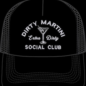 Dirty Martini Social Club Hat