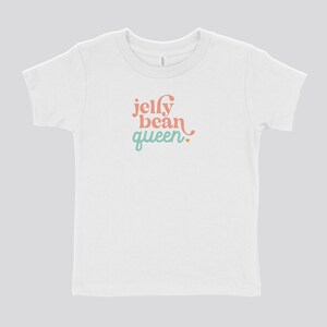 Jelly Bean Queen Toddler Shirt - on sale