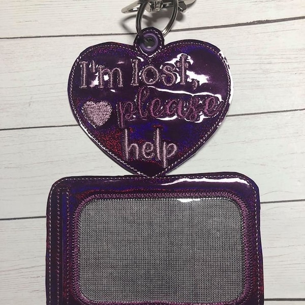 ITH I'm lost please help me - special needs - id holder/luggage tag - 5 x 7 - Embroidery Design - DIGITAL Embroidery design