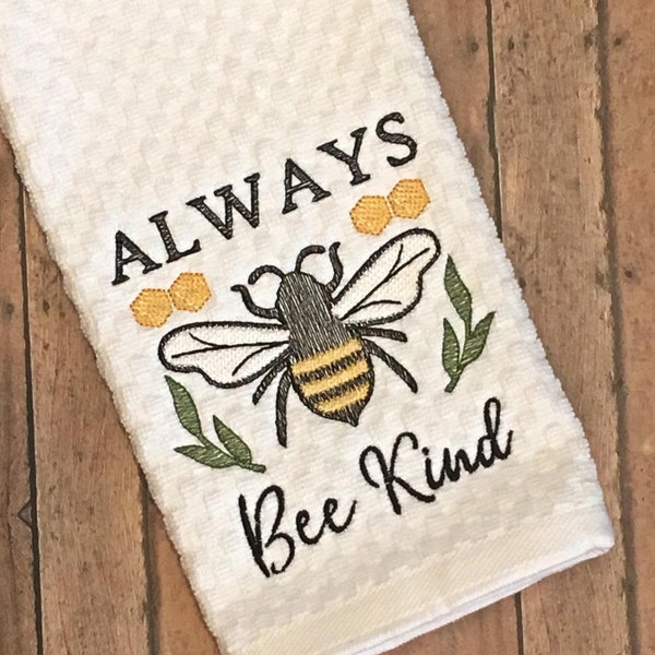 Always Bee Kind - 4 sizes included- Embroidery Design - DIGITAL Embroidery DESIGN