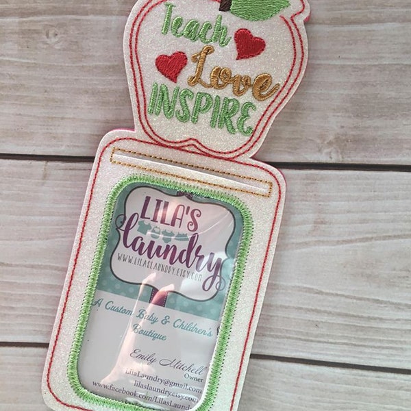 ITH Teach Love Inspire ID holder/luggage tag - 5 x 7 - Embroidery Design - DIGITAL Embroidery design