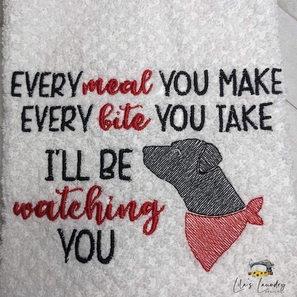 Every Meal You Make - 3 sizes included- Embroidery Design - DIGITAL Embroidery DESIGN