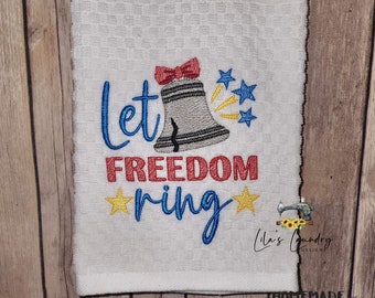 Let Freedom Ring - 4 sizes included - DIGITAL Embroidery DESIGN