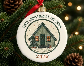 First Christmas at the Cabin 2026 Ornament, New Cabin Owner Gift, Ceramic Keepsake