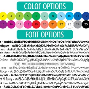 May include: A chart with color and font options for a design project. The color options are displayed as 26 colored circles. The font options are listed with the font name and a sample of the font in uppercase letters.