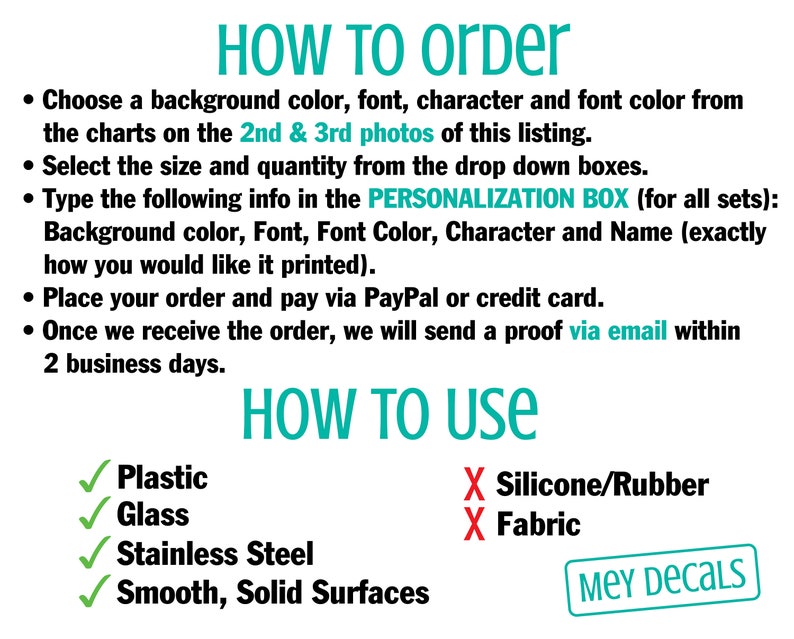 Puede incluir: Instrucciones sobre c&oacute;mo pedir y usar calcoman&iacute;as personalizadas. Elija entre una variedad de colores, fuentes y caracteres. Las calcoman&iacute;as se pueden aplicar a pl&aacute;stico, vidrio, acero inoxidable y superficies s&oacute;lidas lisas. Las calcoman&iacute;as no se recomiendan para silicona, caucho o tela.