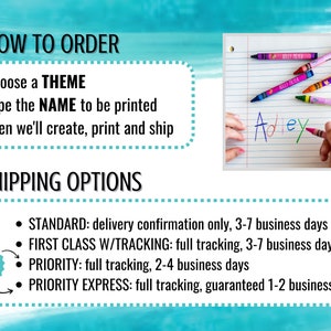 May include: How to order a personalized crayon art print. Choose a theme and type the name to be printed. Shipping options include standard, first class with tracking, priority, and priority express.