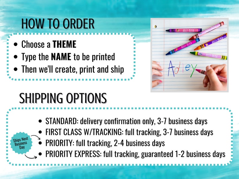 May include: How to order a personalized crayon art print. Choose a theme and type the name to be printed. Shipping options include standard, first class with tracking, priority, and priority express.