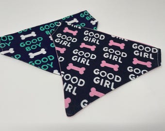 Good Boy or Girl Dog Bandana: Cute bandana