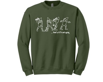 Christmas Sweatshirt. Crewneck. Green Guy. I hate Christmas. I'm Not Going.