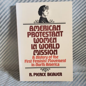 Books, 60s, American Protestant Women in World Mission