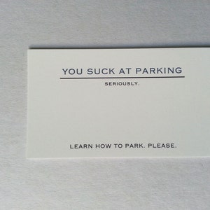 You Suck at Parking cards bad parking windshield notes 20 cards image 2