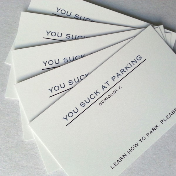 You Suck at Parking cards - bad parking windshield notes - 20 cards