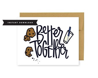 We are Better Together/Valentines Day/Love Card/A2 Card/Unique Love Card/Card for husband or boyfriend/Under 5/Card for Wife or girlfriend