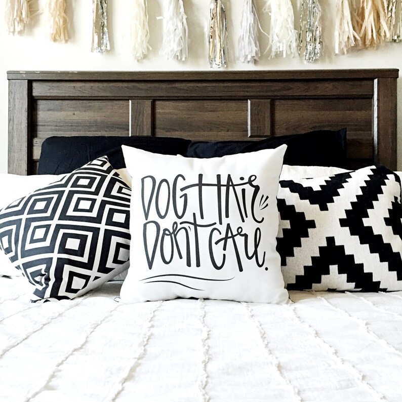Dog Hair Dont Care // Throw Pillow Case // Handlettered Pillow Etsy
