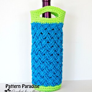 May include: A crocheted wine bottle holder with a green handle and a blue and green chevron pattern. The text "Pattern Paradise Crochet by Maria pattern-paradise.com" is at the bottom of the image.