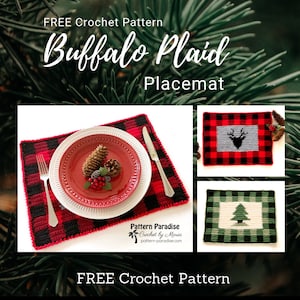 May include: A red and black buffalo plaid crochet placemat with a white plate and cutlery on top. The placemat is surrounded by pine branches. The text "FREE Crochet Pattern Buffalo Plaid Placemat" is at the top of the image. The text "Pattern Paradise Crochet by Maria pattern-paradise.com" is at the bottom of the image.
