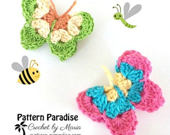 May include: Two handmade crochet butterfly ornaments in green, pink, and blue. One butterfly is green, cream, and orange. The other is pink, blue, and yellow. A cartoon bee and dragonfly are also in the image. The text "Pattern Paradise Crochet by Maria" is at the bottom.