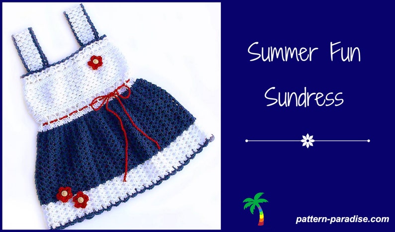 Crochet Pattern Sundress or Jumper Sizes from Newborn to 5T PDF 14-140 image 3