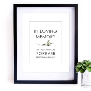 8x10&quot; Wedding Ceremony Sign - In Loving Memory - Printable Ceremony Wedding Memorial DIY Sign, AVA botanical greenery wedding signs